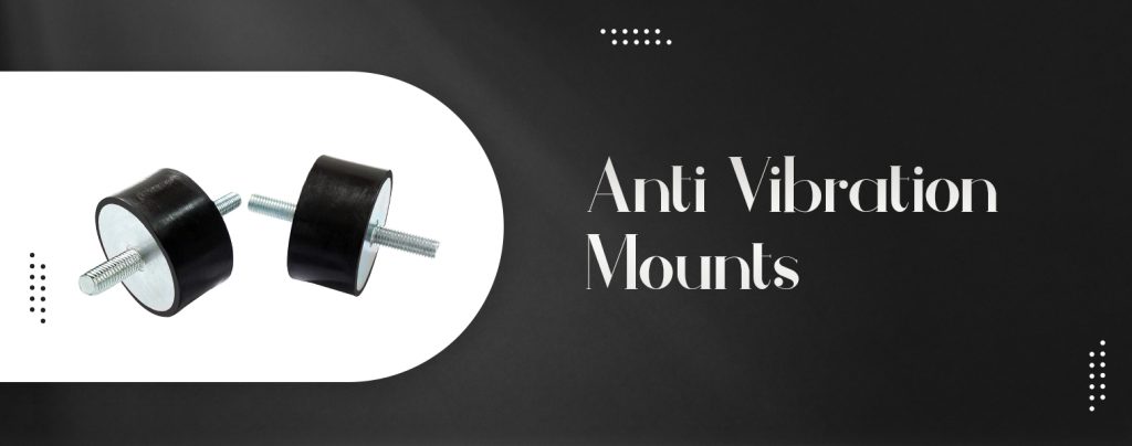 Anti-Vibration-Mounts